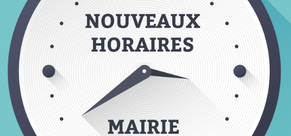 Nouveaux horaires de la mairie