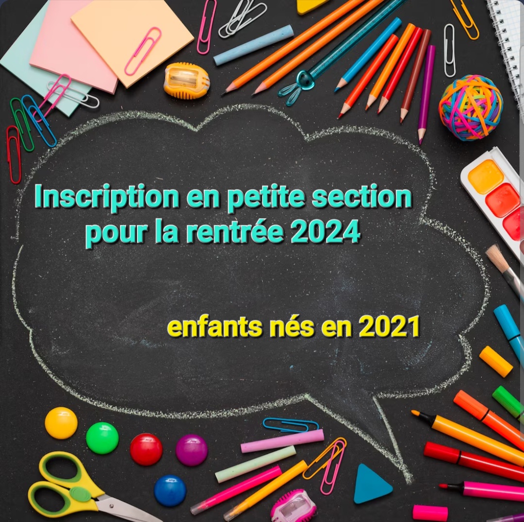 Inscription en petite section pour la rentrée 2024