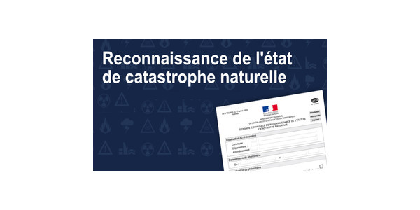 Reconnaissance de l'état de catastrophe naturelle