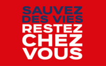 Covid-19 : Sauvez des vies, restez chez vous