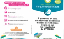 Accès aux recycleries du SYVADEC